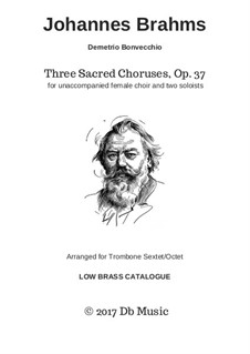 Три духовных хора, Op.37: For trombones by Иоганнес Брамс