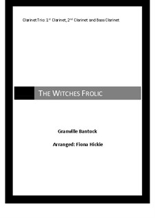 The Witches Frolic: For wind trio by Гренвилл Банток