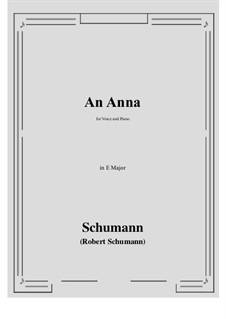 An Anna: E Major by Роберт Шуман