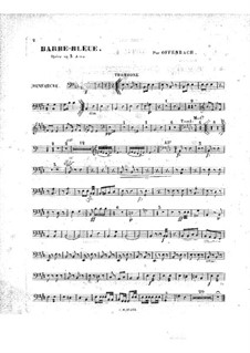 Синяя Борода: Партия тромбона by Жак Оффенбах