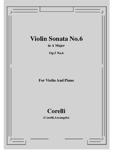 Соната No.6: Аранжировка для скрипки и фортепиано by Арканджело Корелли