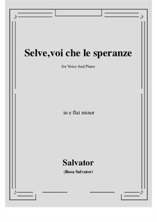 Selve, voi che le speranze: E flat minor by Сальватор Роза