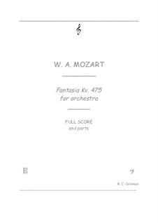 Фантазия для фортепиано No.4 до минор, K.475: Orchestra transcription by Вольфганг Амадей Моцарт