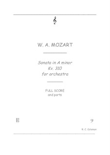 Соната для фортепиано No.8 ля минор, K.310: Orchestra transcription by Вольфганг Амадей Моцарт