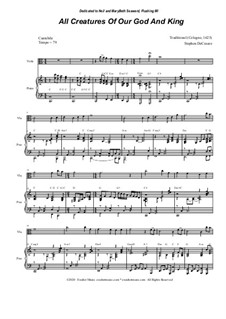 All Creatures of Our God and King: For Viola solo and Piano by Unknown (works before 1850)