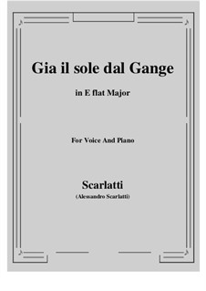 Gia' il sole dal Gange: E flat Major by Алессандро Скарлатти