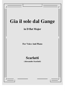 Gia' il sole dal Gange: D flat Major by Алессандро Скарлатти