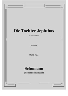 No.1 Die Tochter Jephtas: A minor by Роберт Шуман