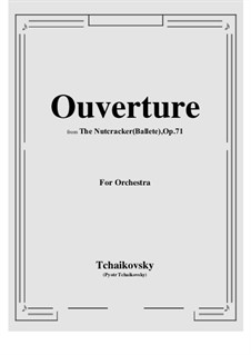 Фрагменты: Ouverture by Петр Чайковский