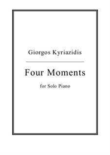 Four Moments: Four Moments by Giorgos Kyriazidis