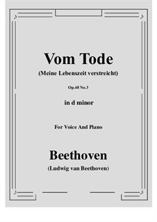 No.3 Vom Tode (Meine Lebenszeit verstreicht): D minor by Людвиг ван Бетховен