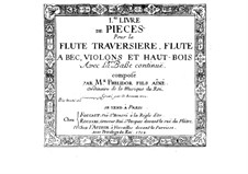 Сборник пьес для флейты (или блокфлейты, или скрипки, или гобоя) и бассо континуо: Сборник пьес для флейты (или блокфлейты, или скрипки, или гобоя) и бассо континуо by Anne Danican Philidor