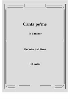 Canta pe'mme: D minor by Эрнесто де Куртис