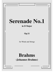 Серенада No.1 ре мажор, Op.11: Score, parts by Иоганнес Брамс