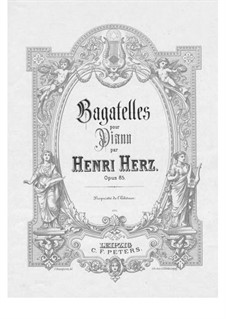 Bagatelles, Op.85: Сборник by Анри Герц