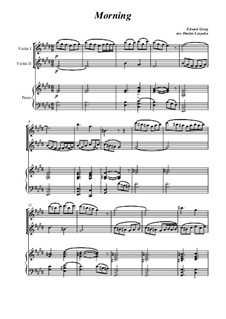 Сюита No.1. Утро, Op.46 No.1: For two violins and piano by Эдвард Григ