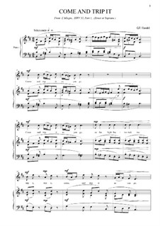 L'Allegro, il Penseroso, ed il Moderato, HWV 55: Come and trip it by Георг Фридрих Гендель