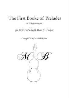 The First Booke of Preludes: The First Booke of Preludes by Michał Bylina
