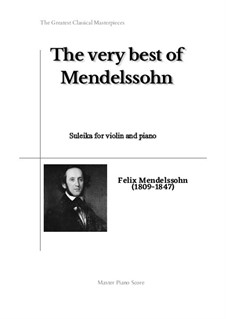 Шесть песен, Op.34: No.4 Suleika, for violin and piano by Феликс Мендельсон-Бартольди