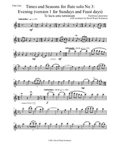Four plainchants with variations for flute solo: Evening: version 1 (for Sundays and Feast days) by folklore