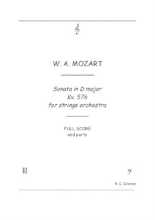Соната для фортепиано No.18 ре мажор, K.576: Strings orchestra transcription by Вольфганг Амадей Моцарт