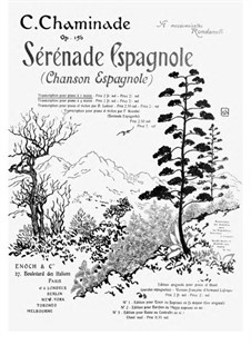 Sérénade Espagnole, Op.150: Sérénade Espagnole by Сесиль Шаминад