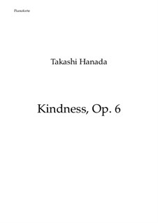 Доброта, Op.6: Доброта by Takashi Hanada