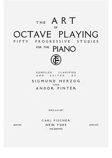 The Art of Octave Playing. Fifty Progressive Studies: The Art of Octave Playing. Fifty Progressive Studies by Карл Черни, Рихард Кляйнмихель, Йозеф Кристоф Кесслер, Иоганн Фридрих Бургмюллер, Луи Кёлер, Фердинанд фон Хиллер, Корнелиус Гурлитт, Лудвиг Биркедаль-Барфод, Jean Vogt, Albert Biehl