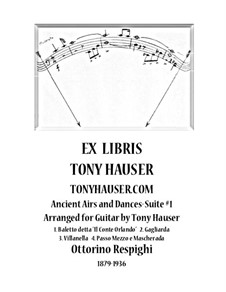 Античные танцы и арии для лютни. Сюита No.1: Аранжировка для гитары by Отторино Респиги