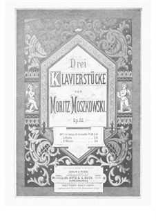 Три пьесы для фортепиано, Op.32: No.2 Etude by Мориц Мошковский