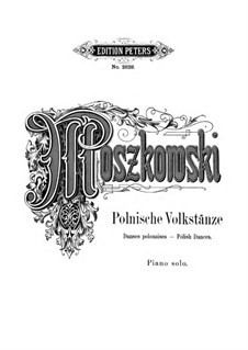 Четыре польских народных танца, Op.55: Для фортепиано by Мориц Мошковский