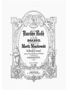Боабдил, последний король мавров, Op.49: Maurischer Marsch by Мориц Мошковский