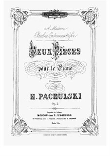 Две пьесы для фортепиано, Op.2: Сборник by Генрих Пахульский