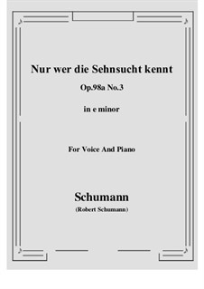 No.3 Nur wer die Sehnsucht kennt: E minor by Роберт Шуман