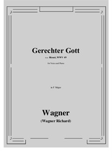 Риенци, или Последний трибун, WWV 49: Gerechter Gott! (F Major) by Рихард Вагнер