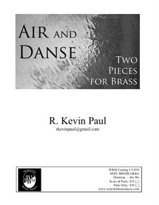 Two Pieces: Air & Danse: Two Pieces: Air & Danse by R. Kevin Paul