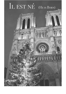 He is Born, the Holy Child (Il est ne, le divin enfant): Для мужского хора by folklore