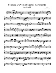 Sonata para Violín, Op.5 No.19: Segundo Movimiento by Beautiful things Martínez