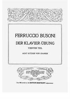 Klavierübung: Book IV Acht Etüden von Cramer (First Edition), BV A3 by Ферруччо Бузони