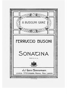 Сонатина для фортепиано No.1, BV 257: Для одного исполнителя by Ферруччо Бузони