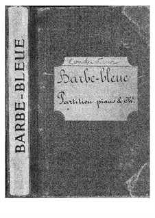 Синяя Борода: Акт I, для голосов и фортепиано by Жак Оффенбах