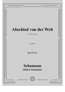 No.4 Abschied von der Welt: G minor by Роберт Шуман