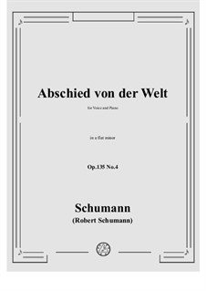 No.4 Abschied von der Welt: A flat minor by Роберт Шуман