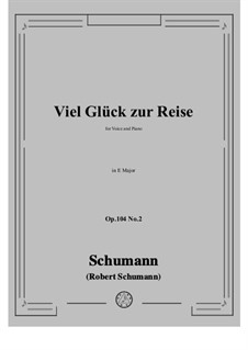 No.2 Viel Gluck zur Reise: E Major by Роберт Шуман
