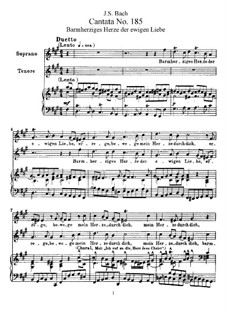 Barmherziges Herze der ewigen Liebe, BWV 185: Piano-vocal score by Иоганн Себастьян Бах