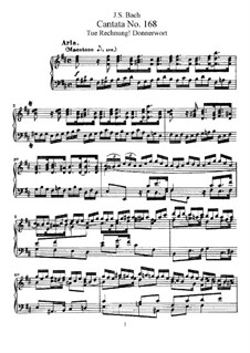 Tue Rechnung! Donnerwort, BWV 168: Piano-vocal score by Иоганн Себастьян Бах