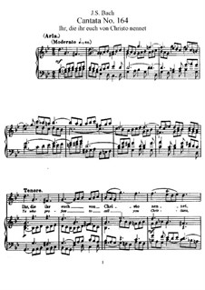 Ihr, die ihr euch von Christo nennet, BWV 164: Piano-vocal score by Иоганн Себастьян Бах