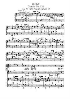 Aus der Tiefen rufe ich, Herr, zu dir, BWV 131: Piano-vocal score by Иоганн Себастьян Бах