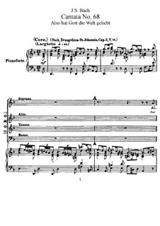 Так возлюбил Бог мир, BWV 68: Клавир с вокальной партией by Иоганн Себастьян Бах