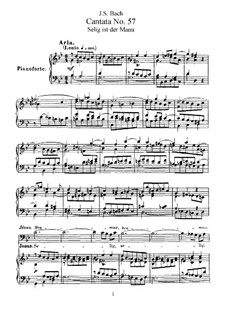 Selig ist der Mann, BWV 57: Piano-vocal score by Иоганн Себастьян Бах